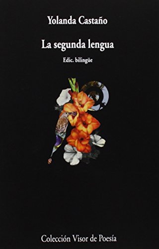 Stock image for LA SEGUNDA LENGUA for sale by KALAMO LIBROS, S.L.