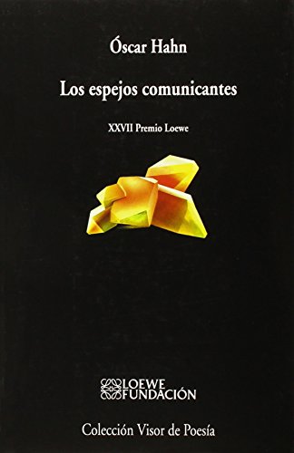 Stock image for LOS ESPEJOS COMUNICANTES for sale by KALAMO LIBROS, S.L.