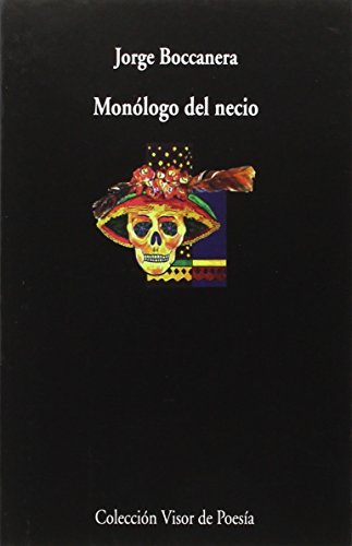 Imagen de archivo de MONLOGO DEL NECIO a la venta por KALAMO LIBROS, S.L.