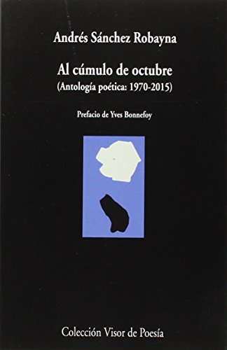 9788498959260: Al cmulo de octubre : antologa potica, 1970-2015: 926