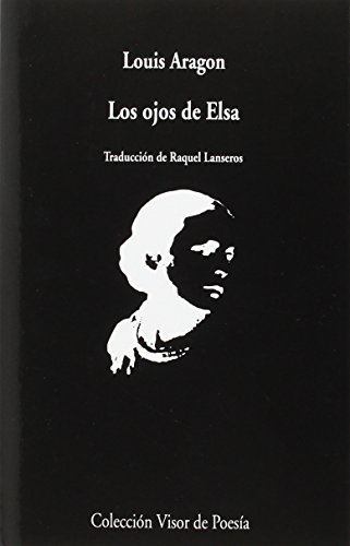 Imagen de archivo de LOS OJOS DE ELSA a la venta por KALAMO LIBROS, S.L.