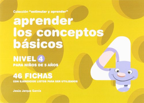 9788498960242: Aprender los conceptos bsicos, nivel 4, 5 aos