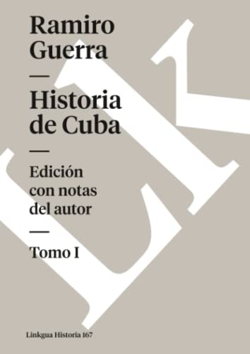 9788498973563: Historia de Cuba I: 167