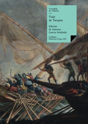 Viaje de TurquÃ­a (Historia-Viajes) (Spanish Edition) (9788498974294) by De VillalÃ³n, CristÃ³bal