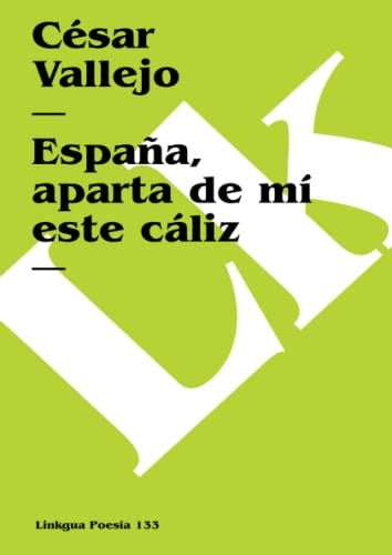 9788498974850: Espaa, aparta de m este cliz (Poesa) (Spanish Edition)