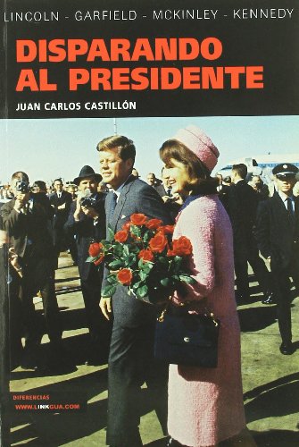 Stock image for Disparando al presidente/ Firing the President for sale by Revaluation Books