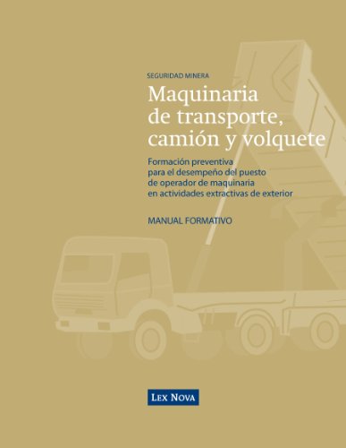 Imagen de archivo de MAQUINARIA DE TRANSPORTE CAMIN Y VOLQUETE. a la venta por Zilis Select Books