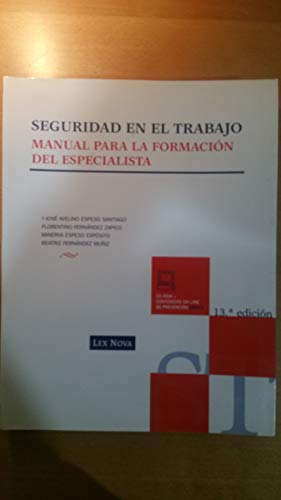 9788498980752: Seguridad En El Trabajo (13 Ed.)