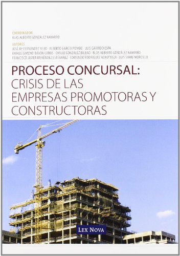 9788498980783: Proceso concursal: Crisis de las empresas promotoras y constructoras