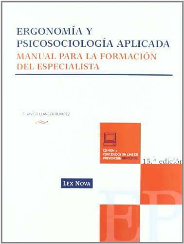 Beispielbild fr Ergonoma y psicosociologa aplicada : manual para la formacin del especialista zum Verkauf von Revaluation Books