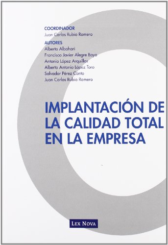 9788498982985: Implantacin de la calidad total en la empresa