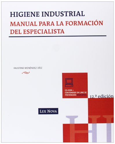 Imagen de archivo de Higiene Industrial. Manual para la Formacin Del Especialista a la venta por Hamelyn