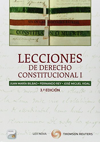 Imagen de archivo de LECCIONES DE DERECHO CONSTITUCIONAL I (PAPEL+E-BOOK) a la venta por Zilis Select Books