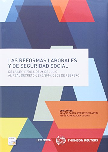 9788498988307: Las reformas laborales y de Seguridad Social (Papel + e-book)