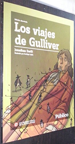 Beispielbild fr Los Viajes de Gulliver. los Grandes Titulos de la Novela Juvenil 17 zum Verkauf von Hamelyn