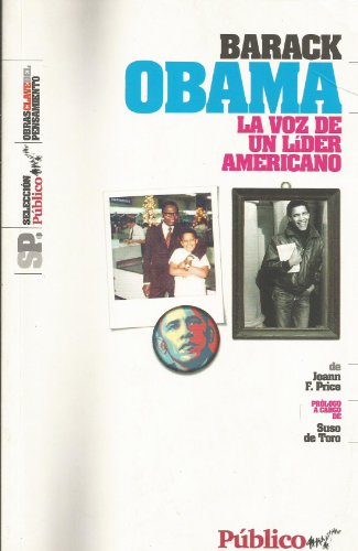 Imagen de archivo de Barack Obama la voz de un lder americano Barack Obama a la venta por VANLIBER