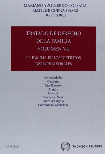 Stock image for Tratado de Derecho de la Familia (Volumen VII) - La familia en los dis for sale by Iridium_Books