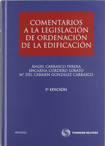 9788499030418: Comentarios a la Legislacin de Ordenacin de la Edificacin