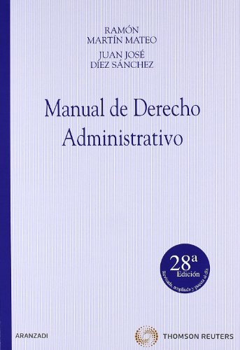 Imagen de archivo de Manual del Derecho Administrativo a la venta por Erase una vez un libro