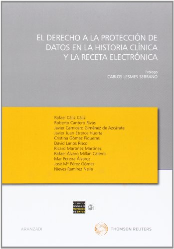 9788499032658: El Derecho a la Proteccin de Datos en la Historia Clnica y la Receta Electrnica