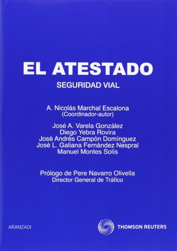 Imagen de archivo de EL ATESTADO, SEGURIDAD VIAL a la venta por Antrtica