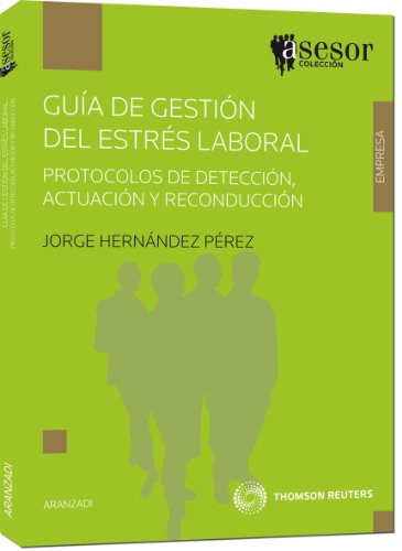 Beispielbild fr Gua de gestin del estrs laboral - protocolos de deteccin, actuaci zum Verkauf von Iridium_Books