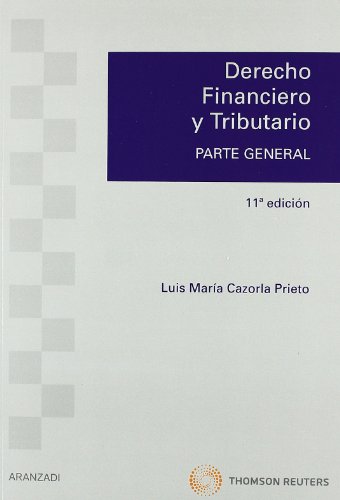 9788499038575: Derecho Financiero y Tributario: Parte General (Manuales)