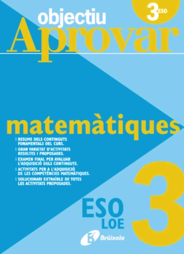 Beispielbild fr Objectiu aprovar LOE Matemtiques 3r ESO zum Verkauf von Iridium_Books