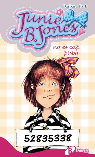 9788499060170: Junie B. Jones no s cap pispa (Catalan Edition)