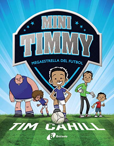 Stock image for Mini Timmy - Megaestrella del futbol for sale by Ammareal