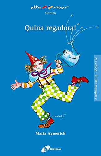 Imagen de archivo de QUINA REGADORA! a la venta por Librerias Prometeo y Proteo