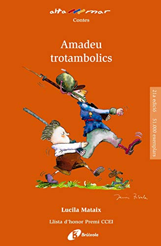Stock image for AMADEU TROTAMBOLICS. for sale by KALAMO LIBROS, S.L.