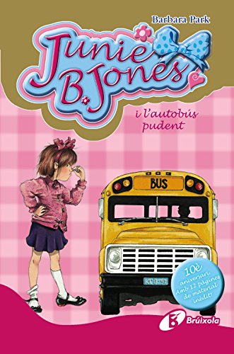 Beispielbild fr Junie B. Jones i l'autobs pudent. Edici especial 10 aniversari zum Verkauf von medimops