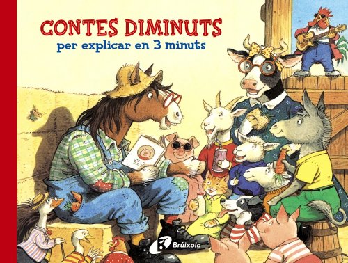 Stock image for CONTES DIMINUTS PER EXPLICAR EN 3 MINUTS. for sale by KALAMO LIBROS, S.L.