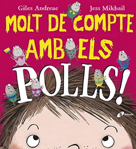 Stock image for MOLT DE COMPTE AMB ELS POLLS! for sale by Zilis Select Books