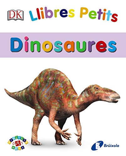 Imagen de archivo de LLIBRES PETITS. DINOSAURES. a la venta por KALAMO LIBROS, S.L.