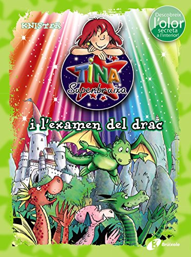 Stock image for Tina Superbruixa i l ' examen del drac (ed. COLOR) for sale by WorldofBooks
