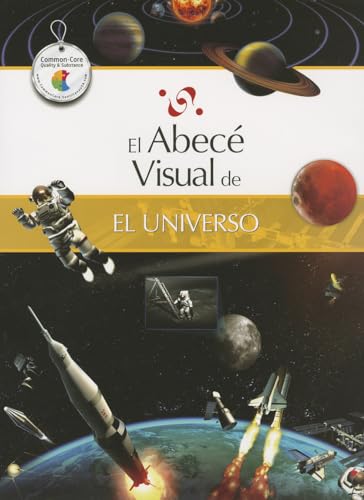 Beispielbild fr El abece visual de el universo / The Illustrated Basics of The Universe zum Verkauf von Ammareal