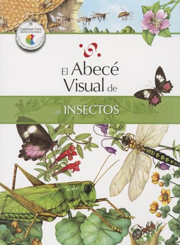 9788499070025: El abec visual de los insectos (Coleccin Abec Visual) (Abece Visual) (Spanish Edition)