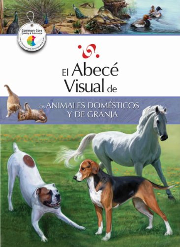 9788499070131: El abece visual de los animales domesticos y de granja / The Illustrated Basics of Domestic and Farm Animals