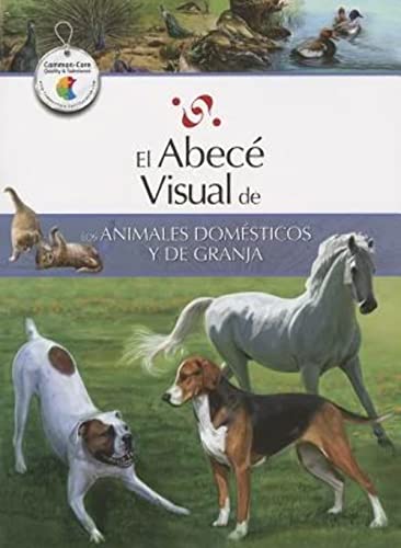 9788499070131: El abec visual de los animales domsticos y de granja (Coleccin Abec Visual) (Abece Visual) (Spanish Edition)