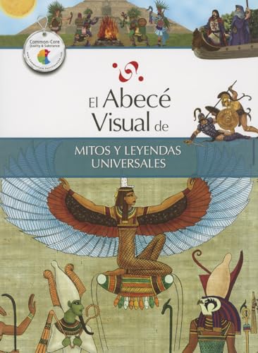 Beispielbild fr El Abece Visual de Mitos y Leyendas Universales zum Verkauf von Better World Books