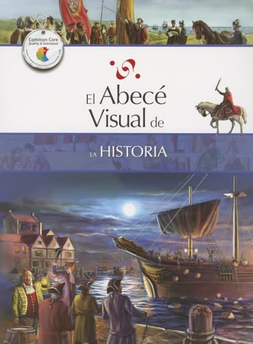 Imagen de archivo de El abec? visual de la historia (Colecci?n Abec? Visual) (Abece Visual) (Spanish Edition) a la venta por SecondSale