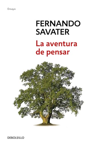 Stock image for La aventura de pensar (Ensayo | Filosofa) Savater, Fernando for sale by VANLIBER