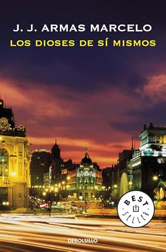 Stock image for Los dioses de s mismos (BEST SELLER, Band 26200) for sale by medimops