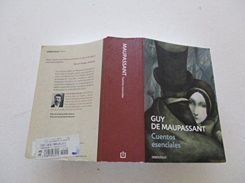 Cuentos esenciales / Essential Stories (Spanish Edition) [Paperback] by Maupa. - Maupassant, Guy De