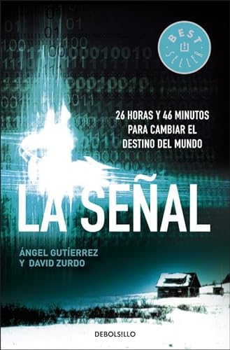 9788499081571: La senal / The Signal