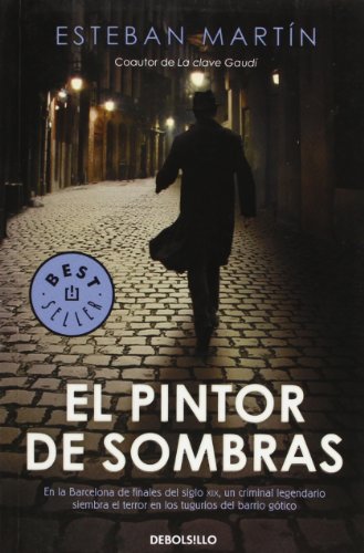 El pintor de sombras (BEST SELLER) - Esteban Martin