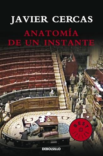 Imagen de archivo de Anatomia de un instante (Spanish Edition) a la venta por Irish Booksellers