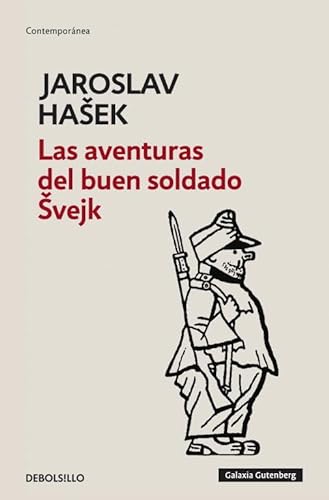 9788499082493: Las aventuras del buen soldado Svejk / The Adventures of the Good Soldier Svejk